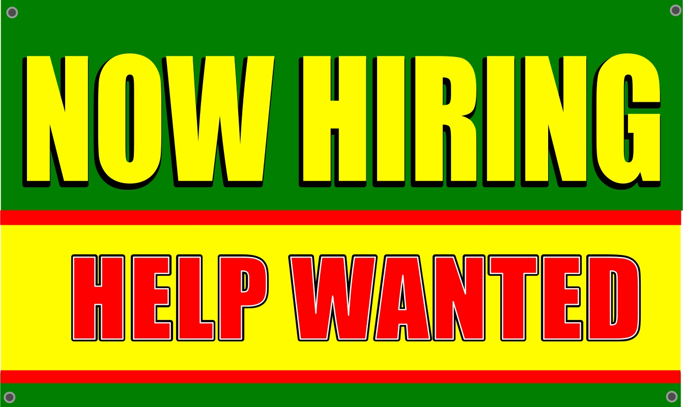 NOW HIRING HELP WANTED flag banner 3x5ft 1205