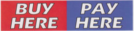 BUY HERE PAY HERE BANNER sign