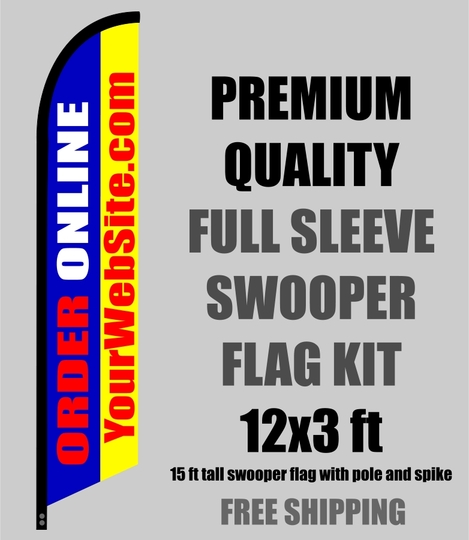 ORDER ONLINE with your web address swooper banner sign flag