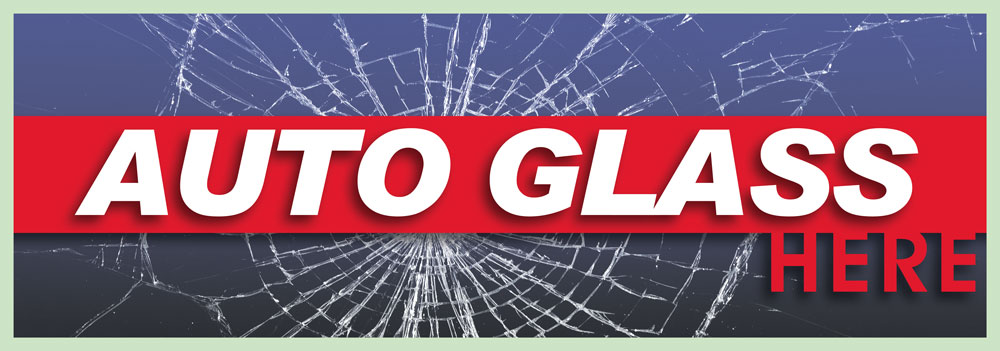 AUTO GLASS HERE banner sign 3x8ft