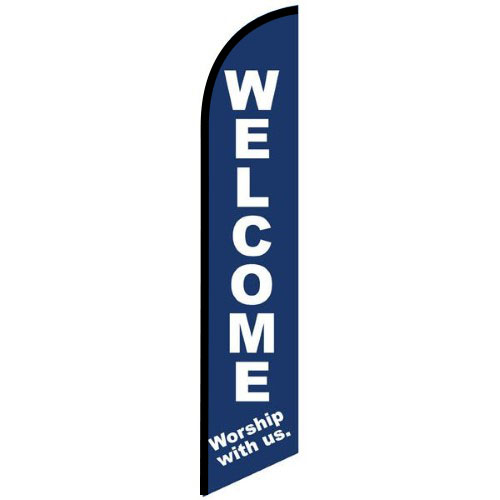 WELCOME Worship with us swooper feather banner sign flag