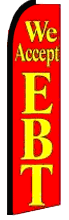 We accept ebt red swooper flag sign banner