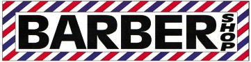 BARBER SHOP BANNER Sign